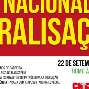 Centrais convocam paralisação nacional em defesa dos direitos sociais e trabalhistas